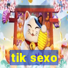 tik sexo